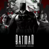Telltale Batman Shadows Mode