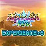 Experience x3 - Alphadia Neo