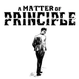 A Matter of Principle A Matter of Principle