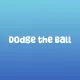 Dodge the Ball
