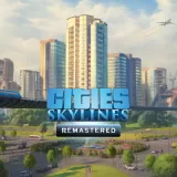 Cities: Skylines - Remastered Cities: Skylines - Remastered