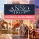 Anno 1800â¢ Seasonal Decorations Pack