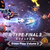 R-Type Final 3 Evolved - Stage Pass Vol.2 (Chinese Ver.)