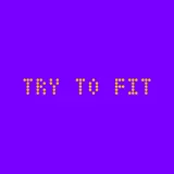 Try to Fit