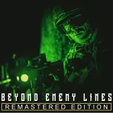Beyond Enemy Lines - Remastered Edition Beyond Enemy Lines - Remastered Edition