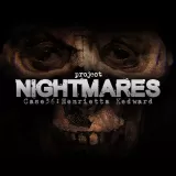 Project Nightmares Case 36: Henrietta Kedward (Simplified Chinese, English, Korean, Japanese)