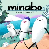 Minabo: A Walk Through Life Minabo: A Walk Through Life
