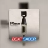 Beat Saber: Foo Fighters - 