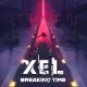 XEL - Breaking Time