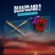 Dead Island 2 - Memories OF Banoi Pack