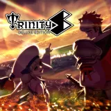 TrinityS Deluxe Edition