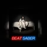 Beat Saber: Billie Eilish - 