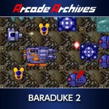 Arcade Archives Baraduke 2
