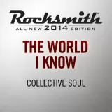 Rocksmith 2014 - Collective Soul - The World I Know