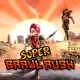 Super Brawl Rush PS4 and PS5