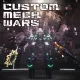 Custom Mech Wars