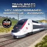 Train Sim World 4 Compatible: LGV Méditerranée: Marseille - Avignon
