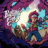 Bilkins' Folly Bilkins' Folly