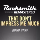 Rocksmith 2014 - Shania Twain - That Don