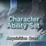 Character Ability Set Acquisition Quest