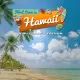 First Time In Hawaii Collector