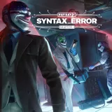 Payday 3: Chapter 1 - Syntax Error