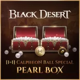 Black Desert - [1+1] [Calpheon Ball] Special Pearl Box