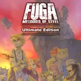 Fuga: Melodies of Steel - Ultimate Edition (Simplified Chinese, English, Korean, Japanese, Traditional Chinese)