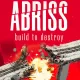 Abriss - build to destroy