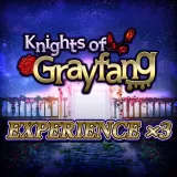 Experience x3 - Knights of Grayfang
