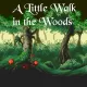 A Little Walk in the Woods (PlayStation4 and PlayStation5)