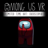 Limited Time Hat: Overscoped - Among Us VR