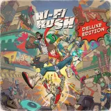 Hi-Fi Rush Deluxe Edition
