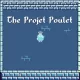 The Projet Poulet