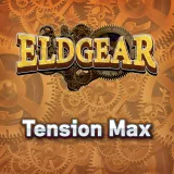 Tension Max - Eldgear
