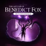 Last Case of Benedict Fox: Definitive Edition (Simplified Chinese, English)