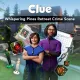 Clue - Whispering Pines Retreat Crime Scene