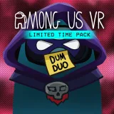 Limited Time Pack: DUM Duo - Among Us VR