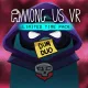 Limited Time Pack: DUM Duo - Among Us VR