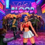 Hot Blood PS4 and PS5