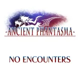 No Encounters - Ancient Phantasma