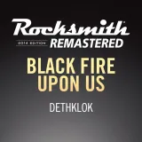 Rocksmith 2014 - Dethklok - Black Fire Upon Us