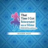 That Time I Got Reincarnated as a Slime Isekai Chronicles - Season Pass