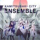 Kamitsubaki City Ensemble Kamitsubaki City Ensemble