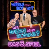 Wer weiÃ denn sowas? - Das 3. Spiel