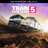 Train Sim World 5: San Bernardino Line: Los Angeles - San Bernardino Route Add-On