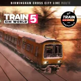 Train Sim World 5: Birmingham Cross-City Line: Lichfield - Bromsgrove and Redditch