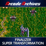Arcade Archives Finalizer Super Transformation