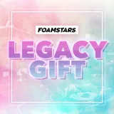 Foamstars - Legacy Gift
