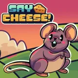 Say Cheese!
